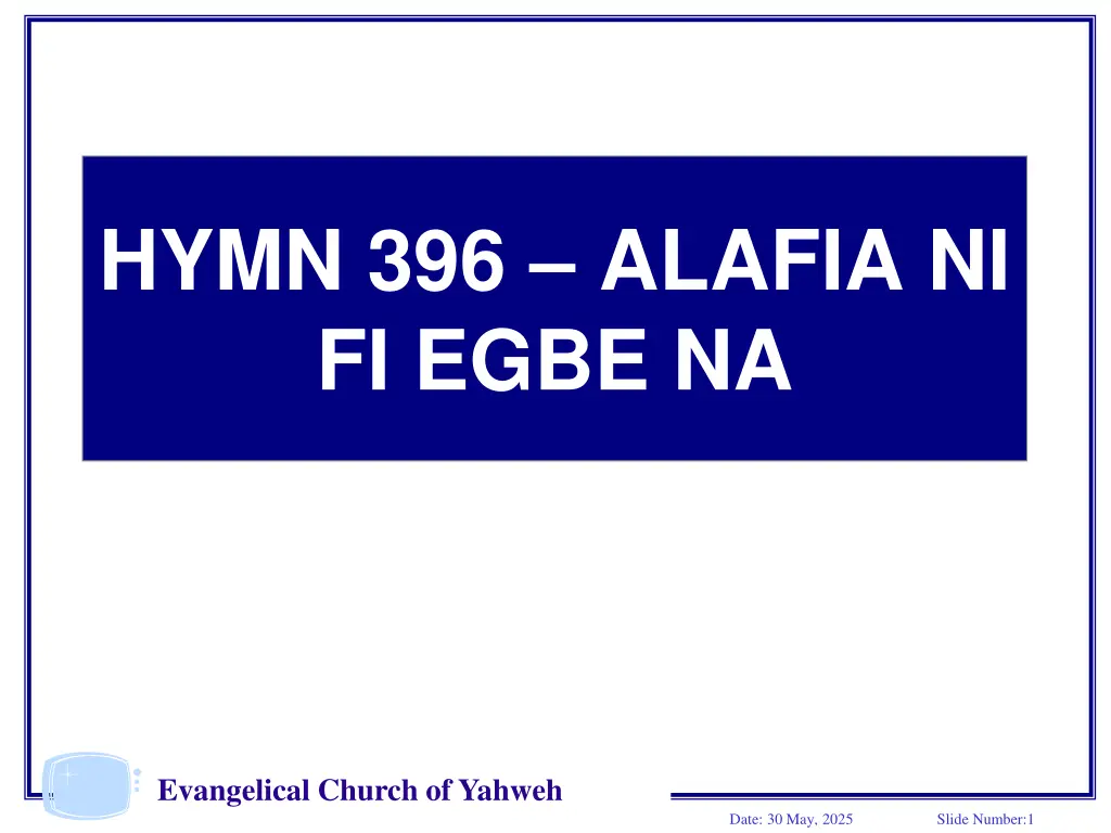 hymn 396 alafia ni fi egbe na n.w