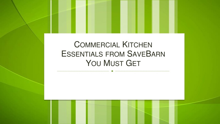 Commercial Kitchen Essentials from SaveBarn You Must Get