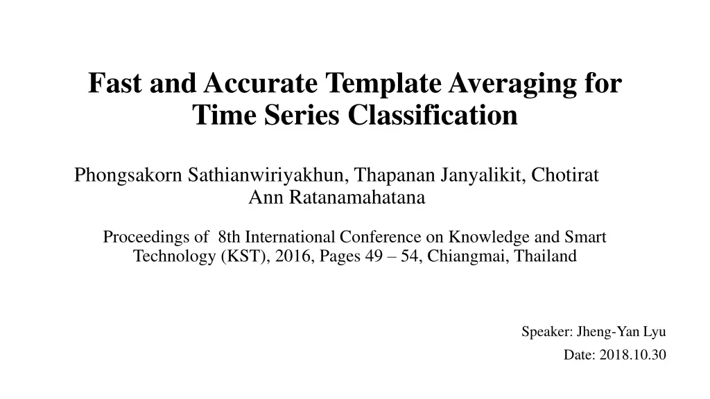 fast and accurate template averaging for time n.w