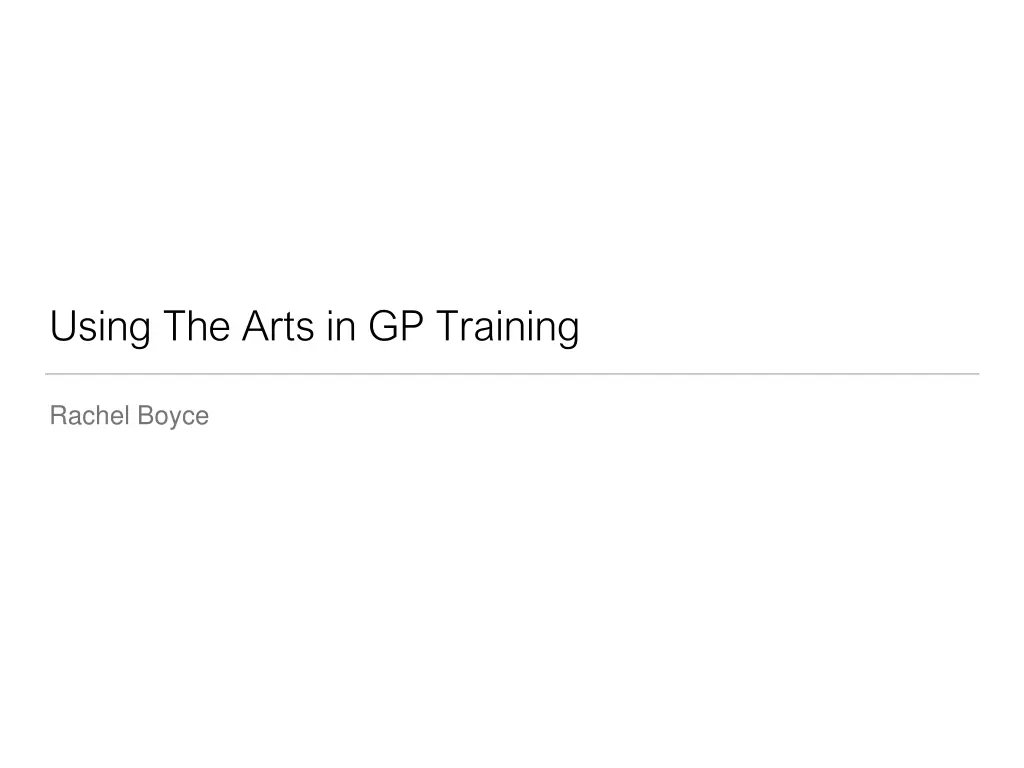 using the arts in gp training n.w