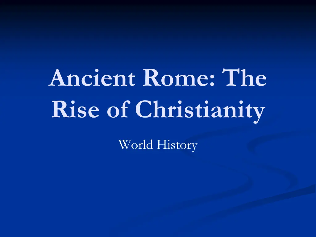 ancient rome the rise of christianity n.w