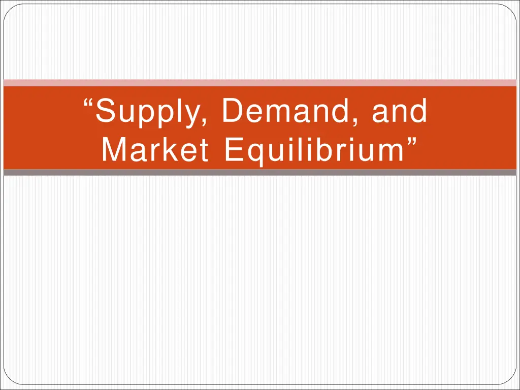 supply demand and market equilibrium n.w