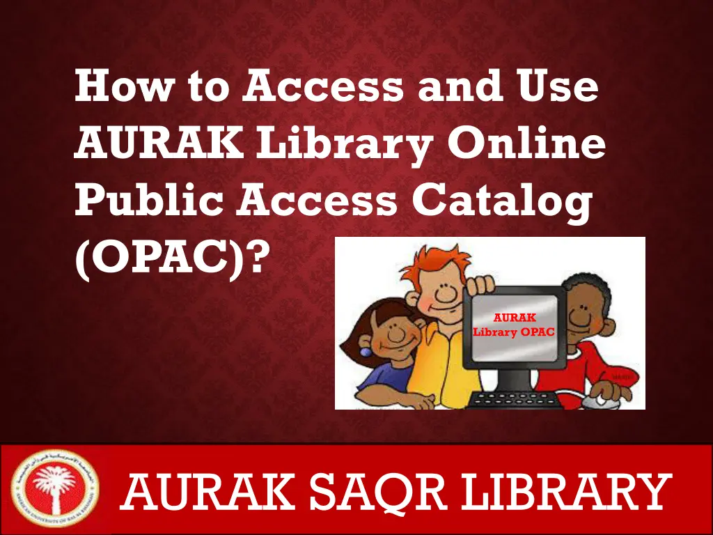 how to access and use aurak library online public n.w