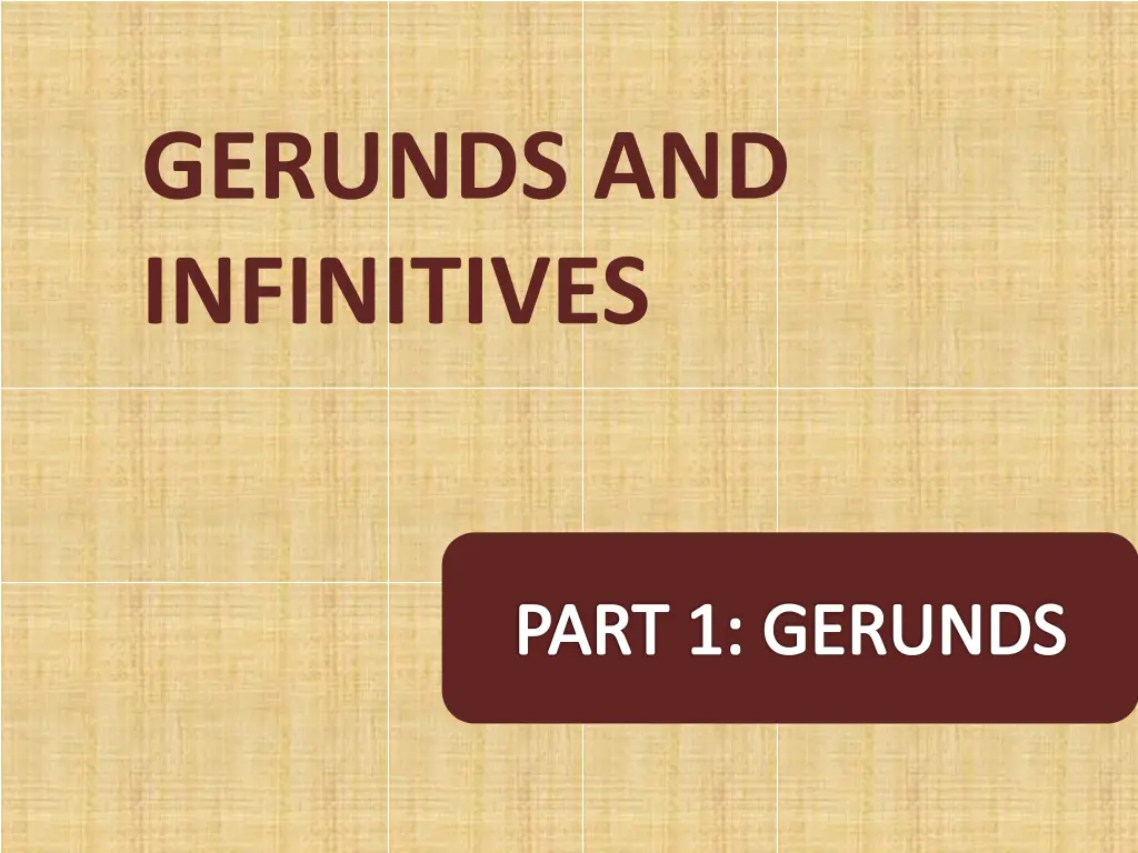 gerunds and infinitives n.w