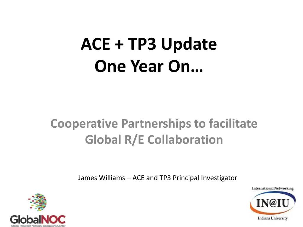 ace tp3 update one year on n.w