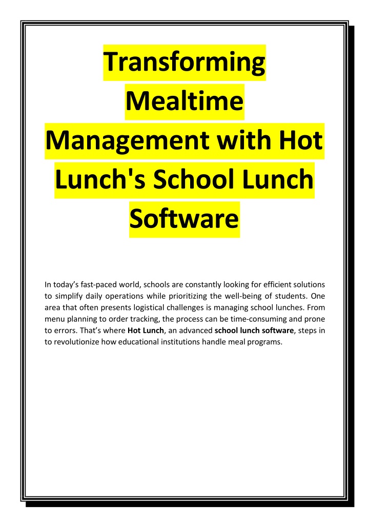 Transforming Mealtime Management with Hot Lunch School Lunch Software