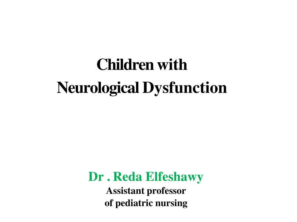 children with neurological dysfunction n.w