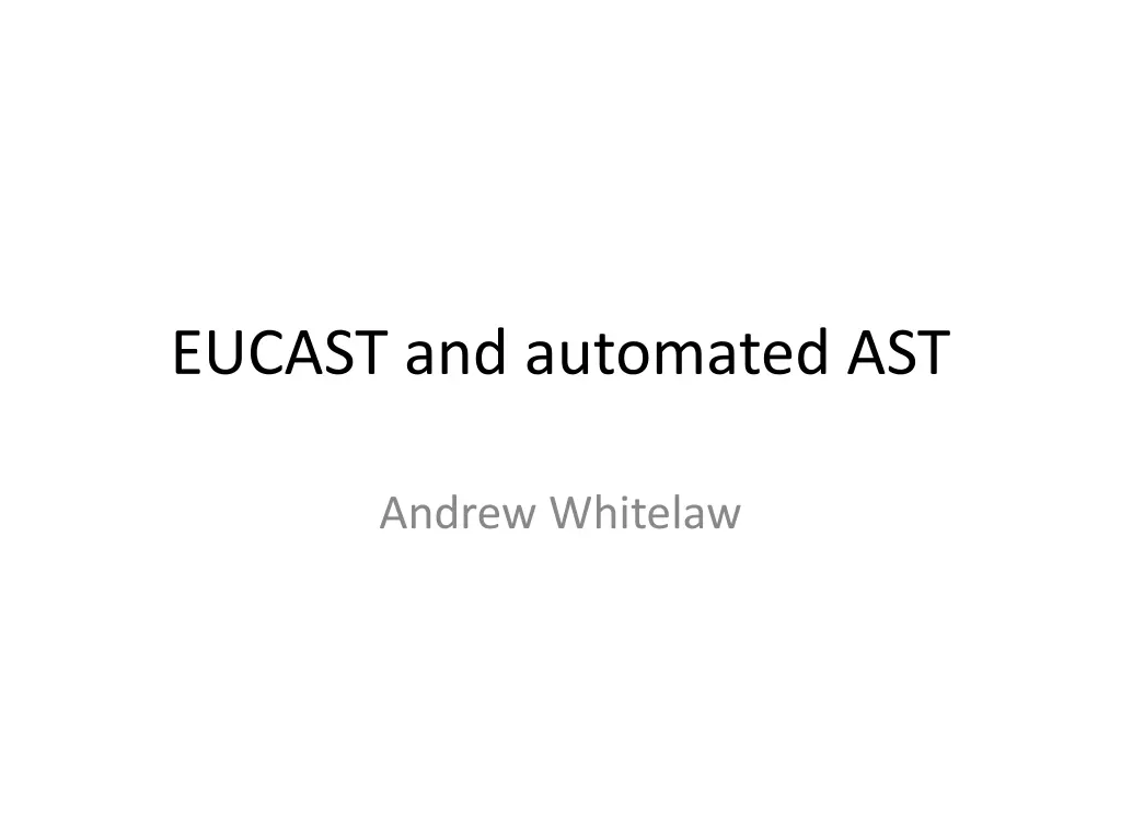 eucast and automated ast n.w