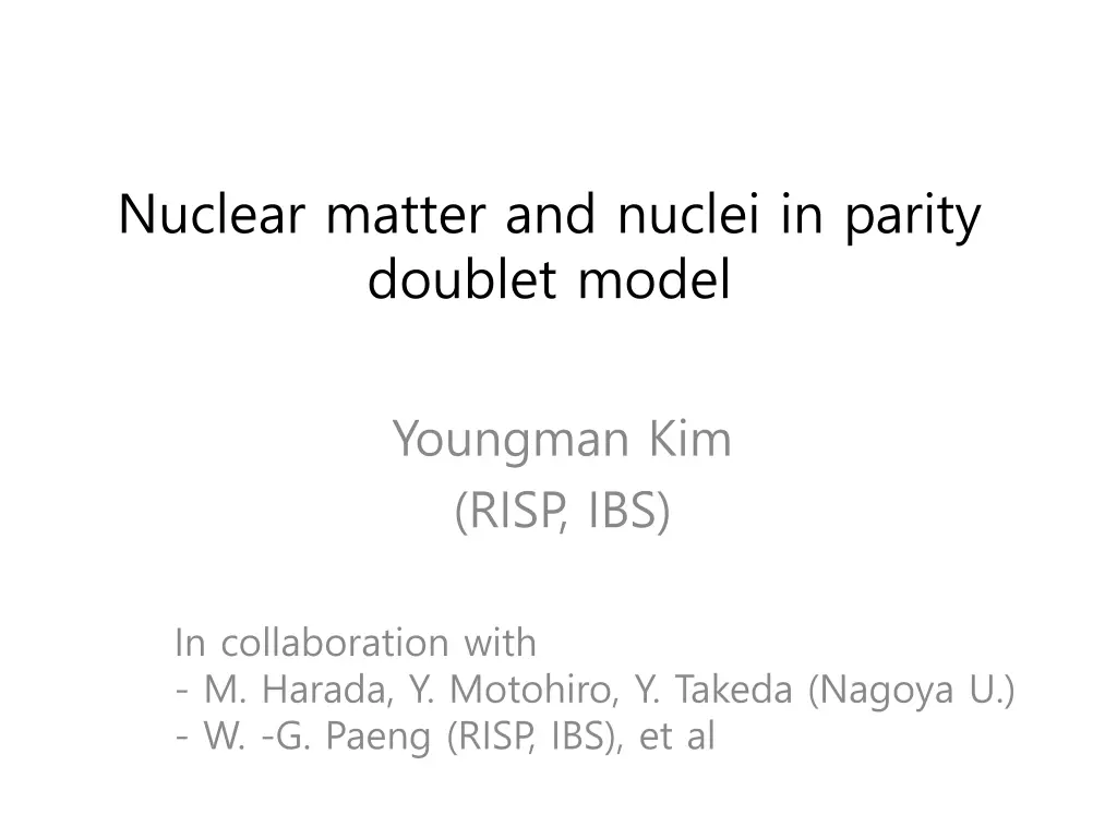 nuclear matter and nuclei in parity doublet model n.w