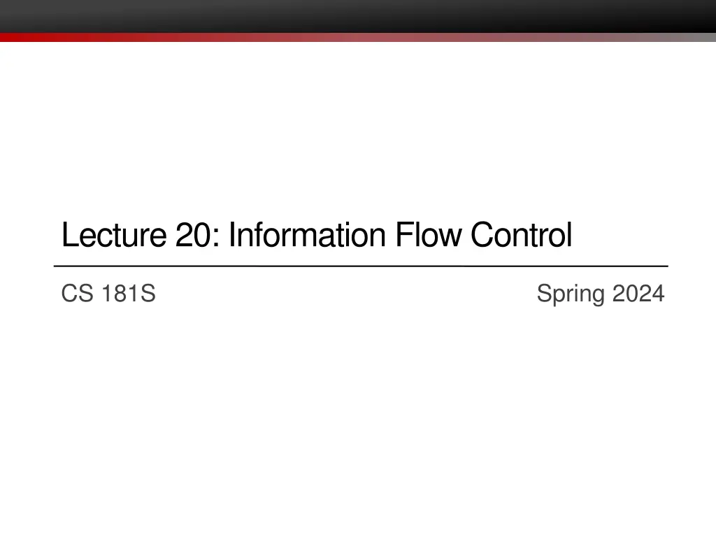 lecture 20 information flow control n.w