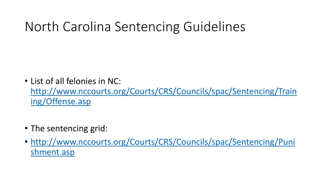north carolina sentencing guidelines n.w
