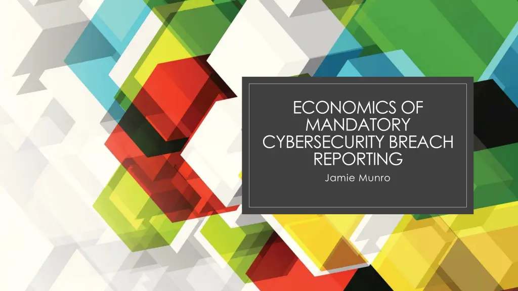 economics of mandatory cybersecurity breach n.w