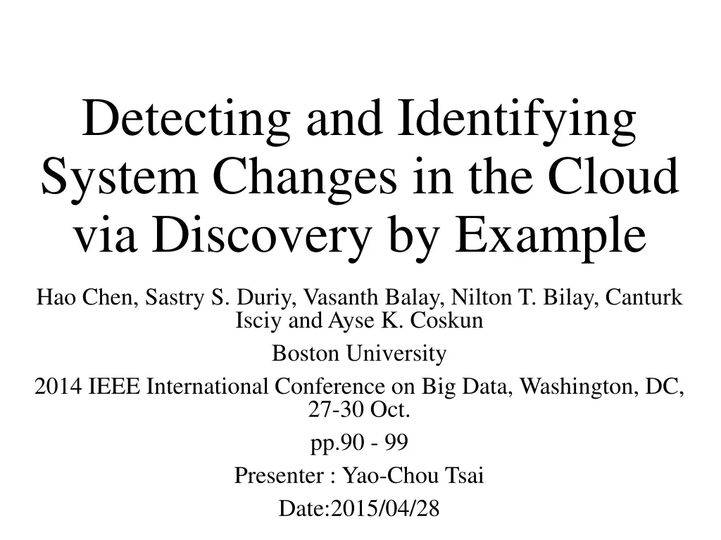 detecting and identifying system changes n.w