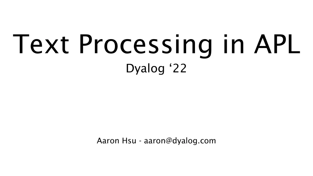 text processing in apl dyalog 22 n.w