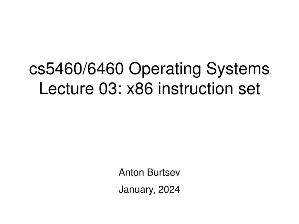 cs5460 6460 operating systems lecture n.w