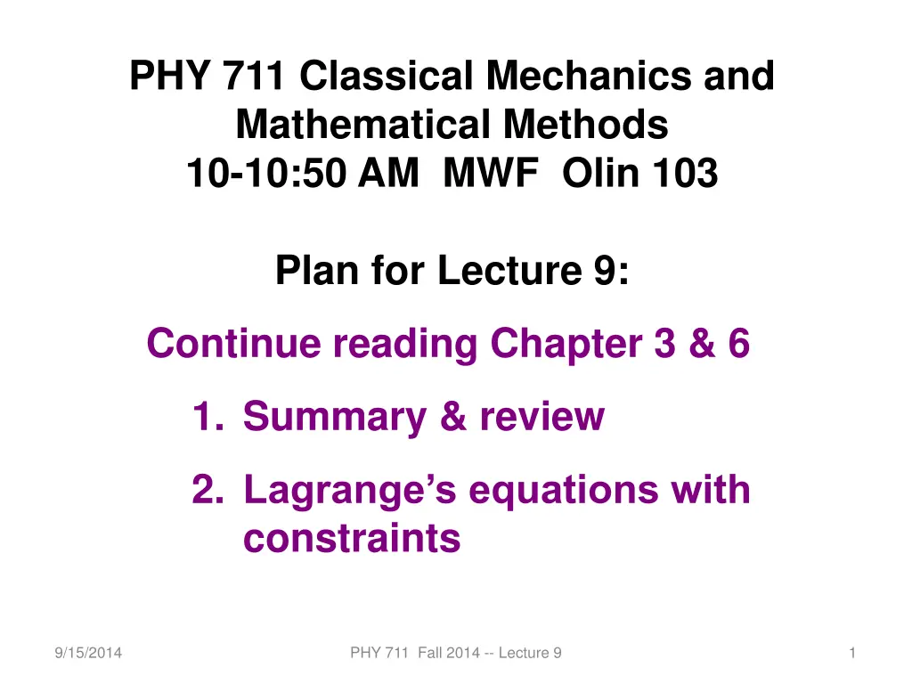 phy 711 classical mechanics and mathematical n.w