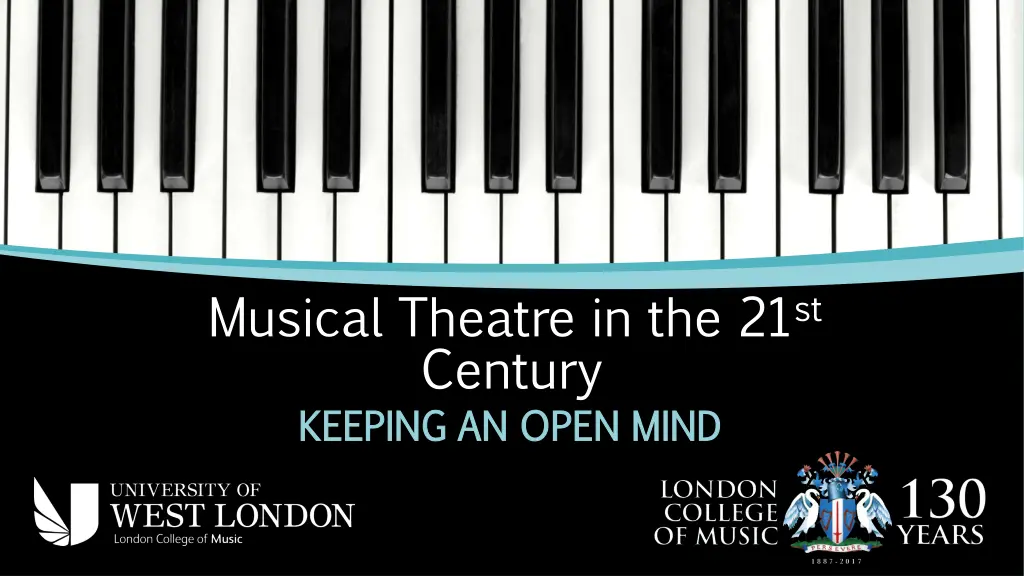 musical theatre in the 21 st century keeping n.w