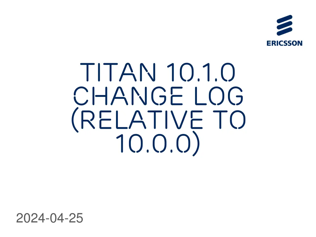 titan 10 1 0 change log relative to 10 0 0 n.w