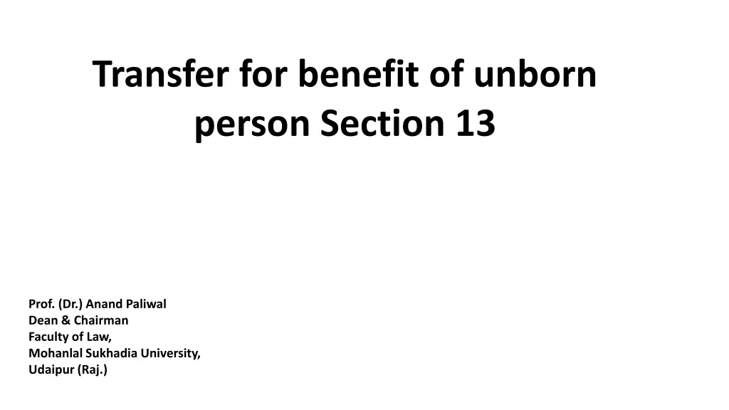 transfer for benefit of unborn person section 13 n.w