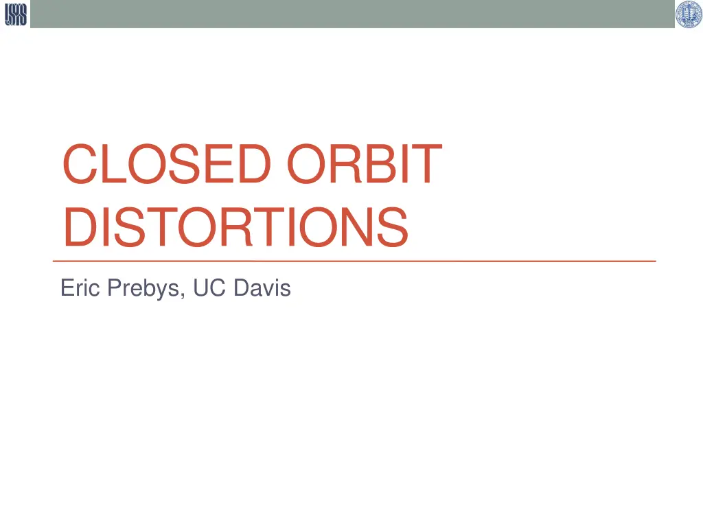 closed orbit distortions n.w