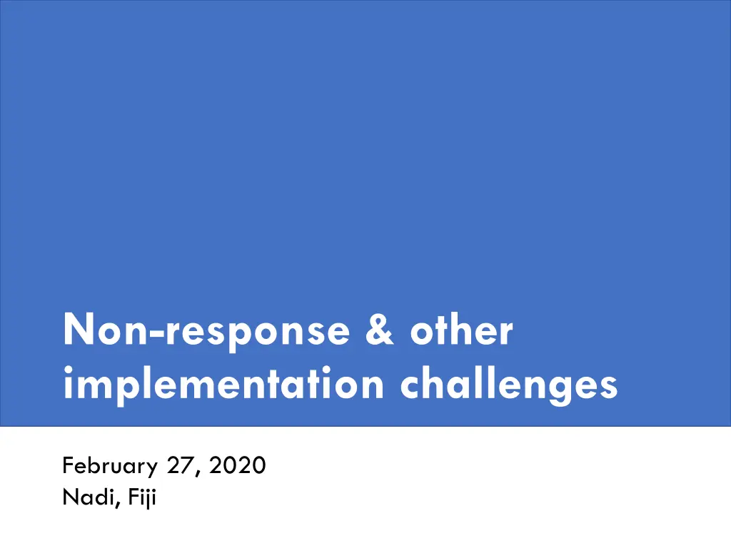 non response other implementation challenges n.w
