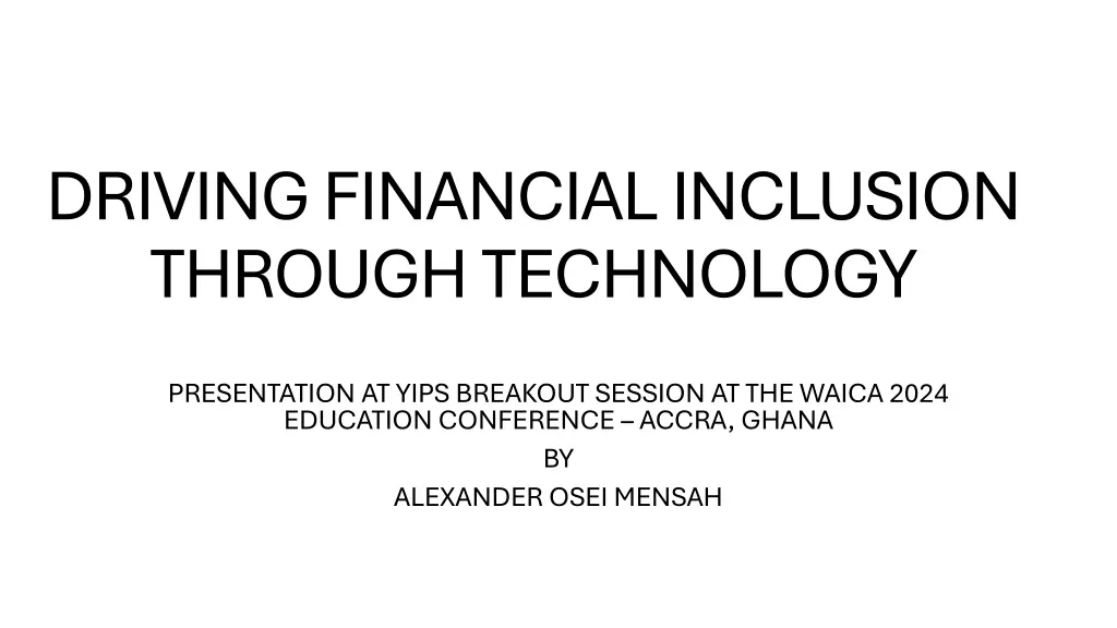 driving financial inclusion through technology n.w