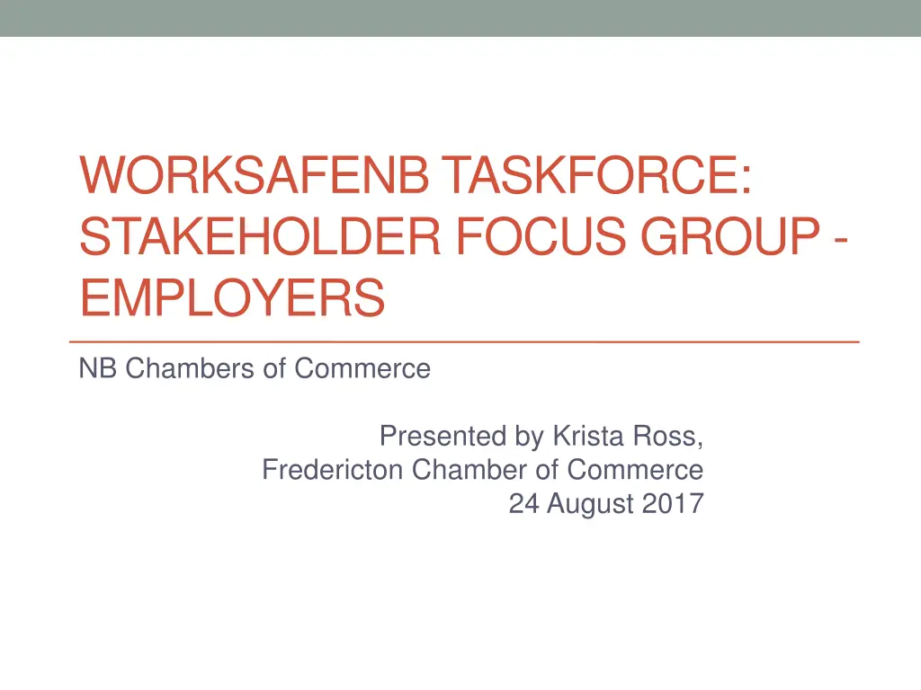 worksafenb taskforce stakeholder focus group n.w