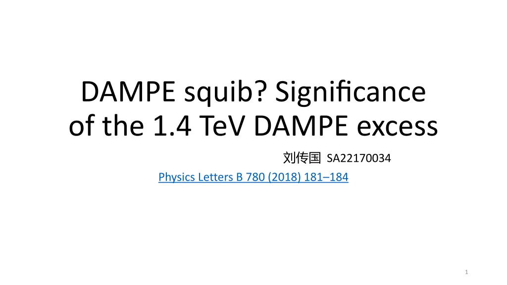 dampe squib significance of the 1 4 tev dampe n.w