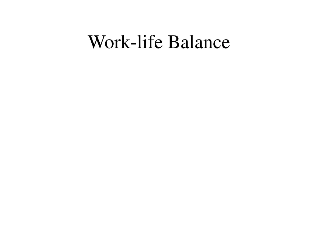 work life balance n.w