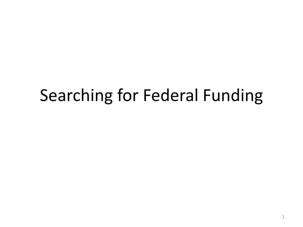 searching for federal funding n.w
