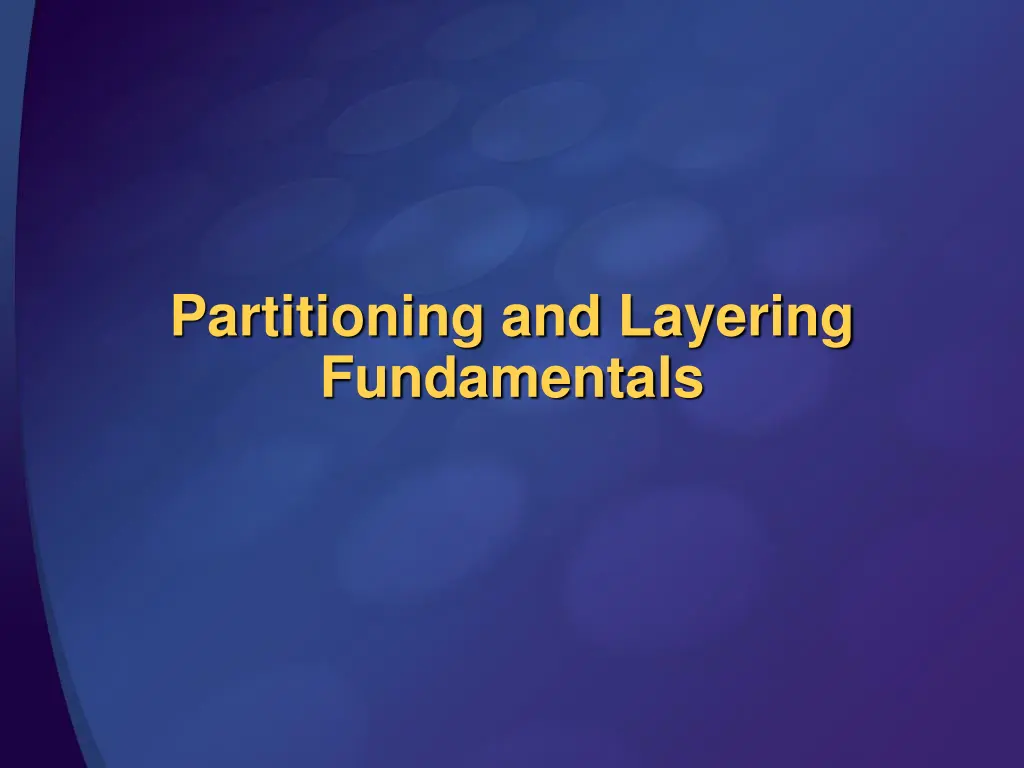 partitioning and layering fundamentals n.w