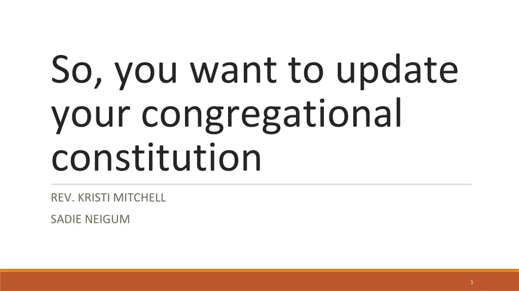 so you want to update your congregational n.w