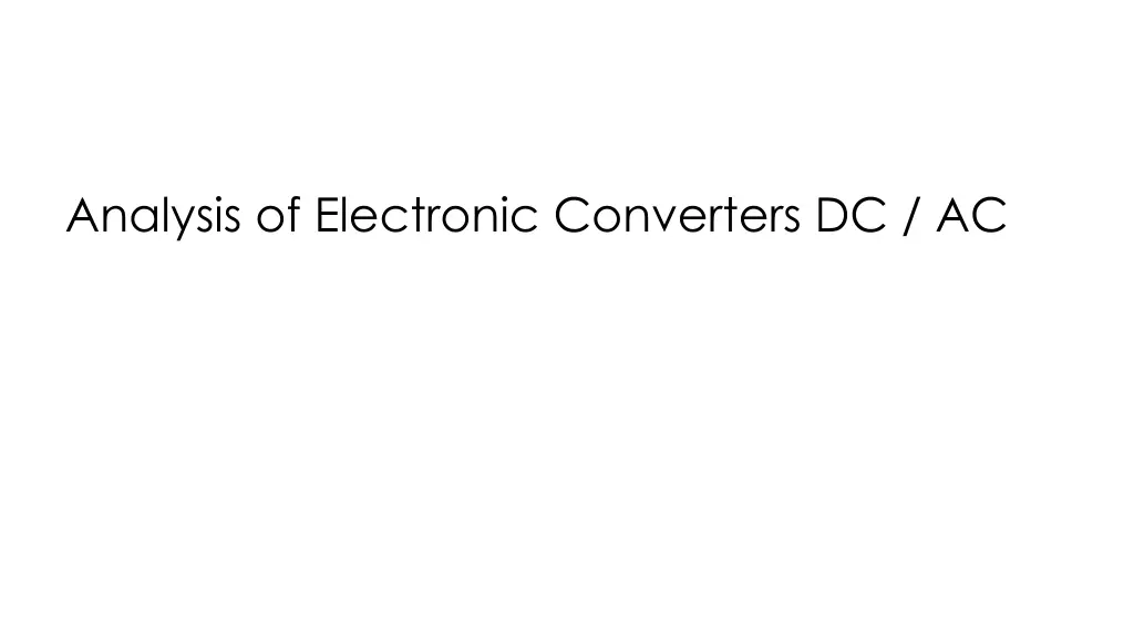 analysis of electronic converters dc ac n.w