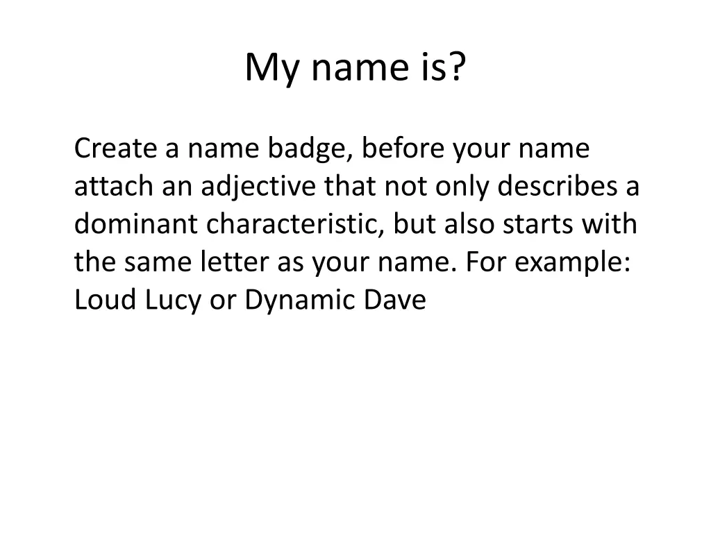 my name is n.w