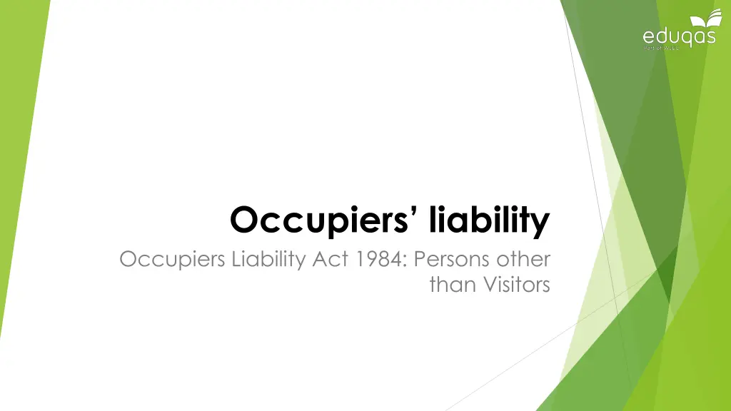 occupiers liability occupiers liability act 1984 n.w
