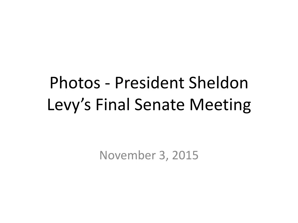 photos president sheldon levy s final senate n.w