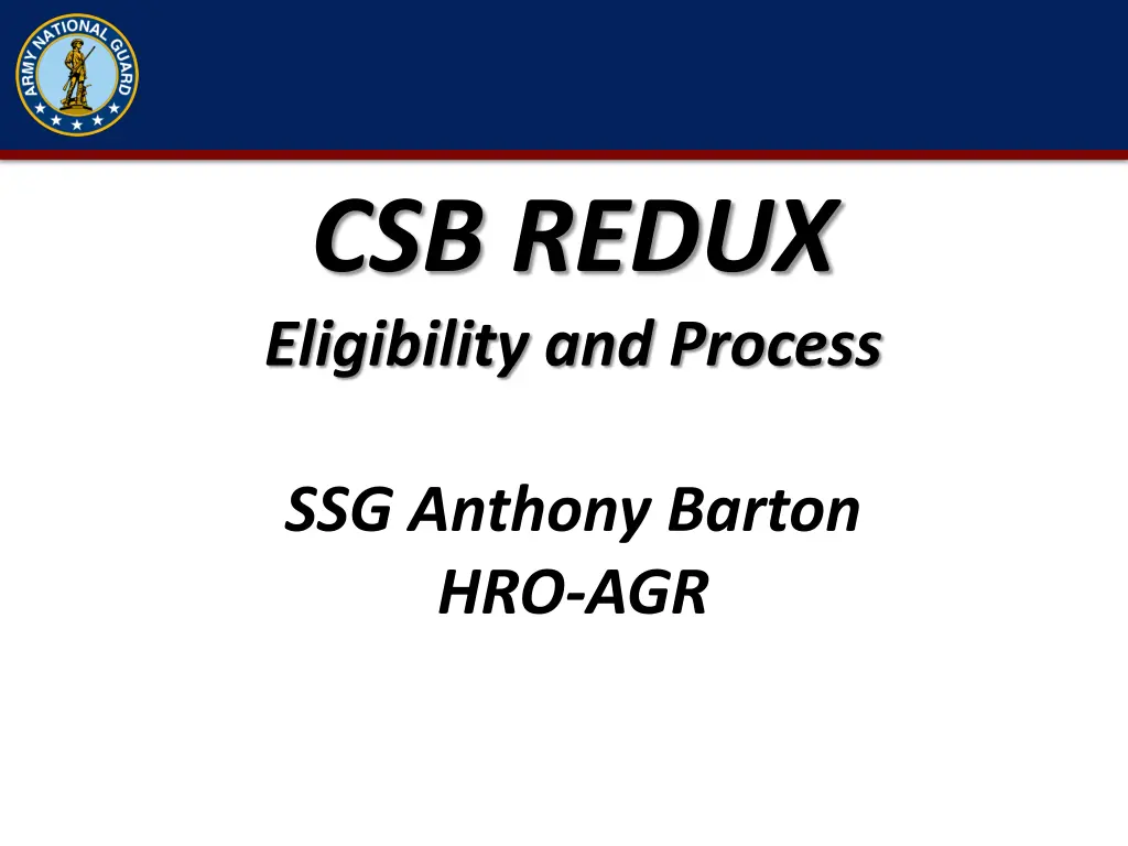 csb redux eligibility and process n.w