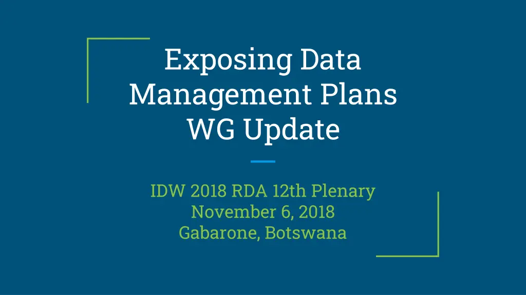 exposing data management plans wg update n.w