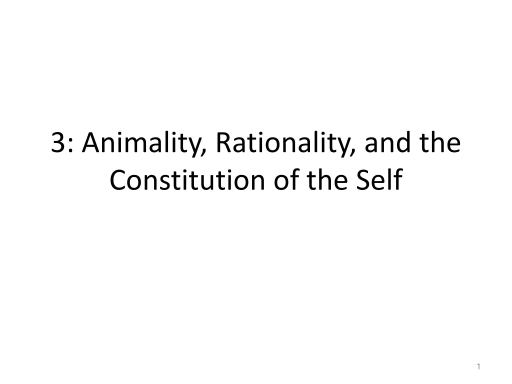 3 animality rationality and the constitution n.w