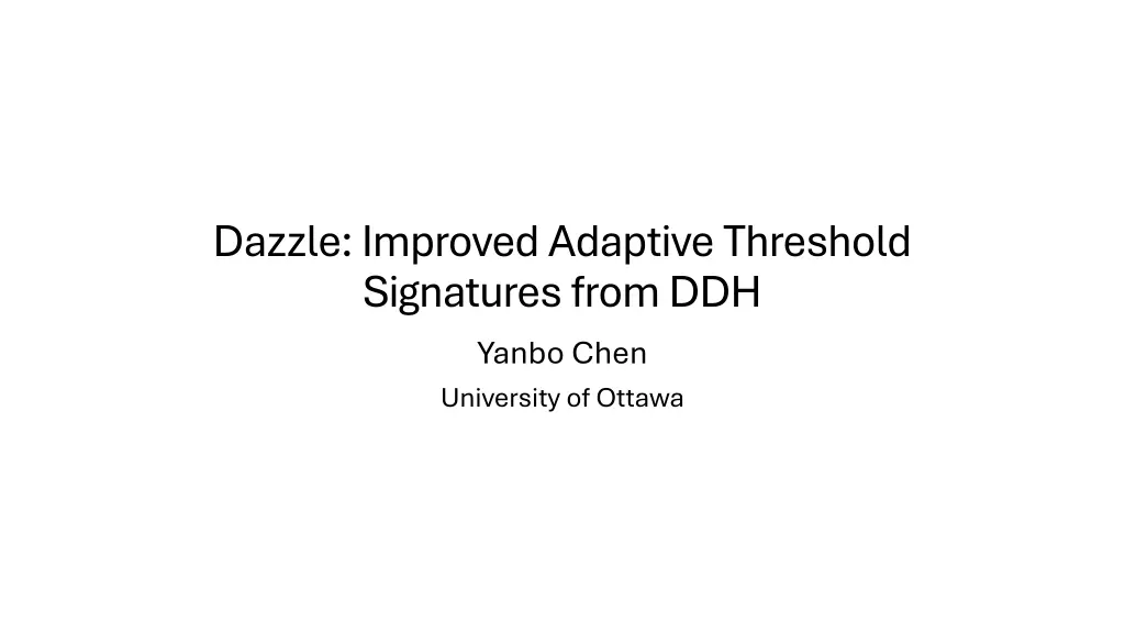 dazzle improved adaptive threshold signatures n.w