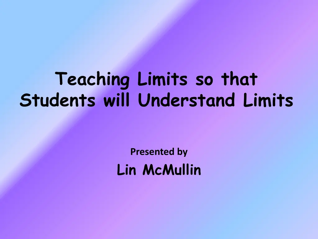 teaching limits so that students will understand n.w