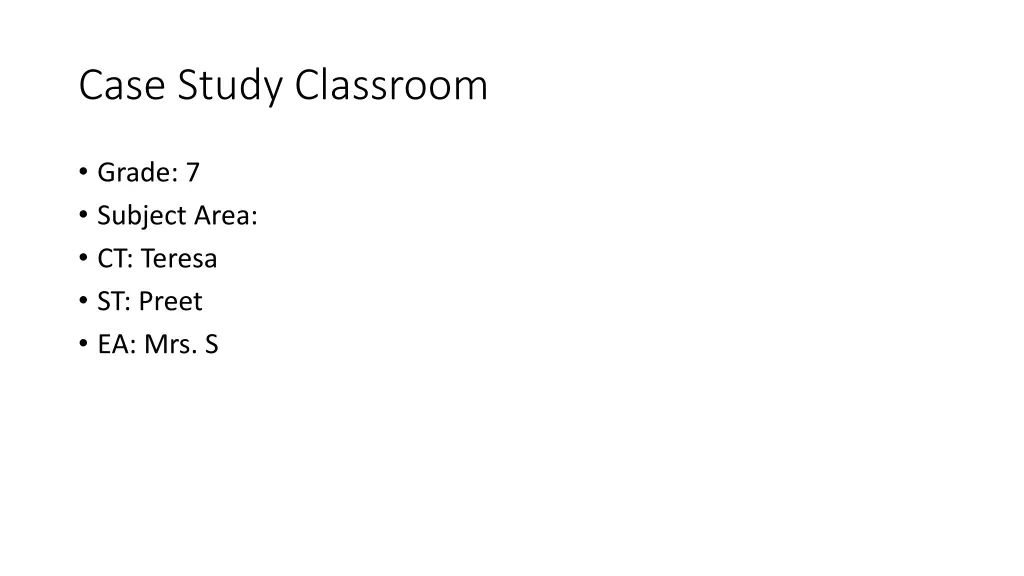case study classroom n.w