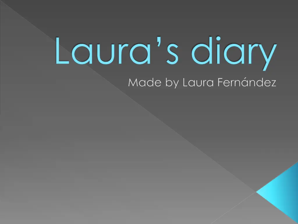 laura s diary made by laura fern ndez n.w