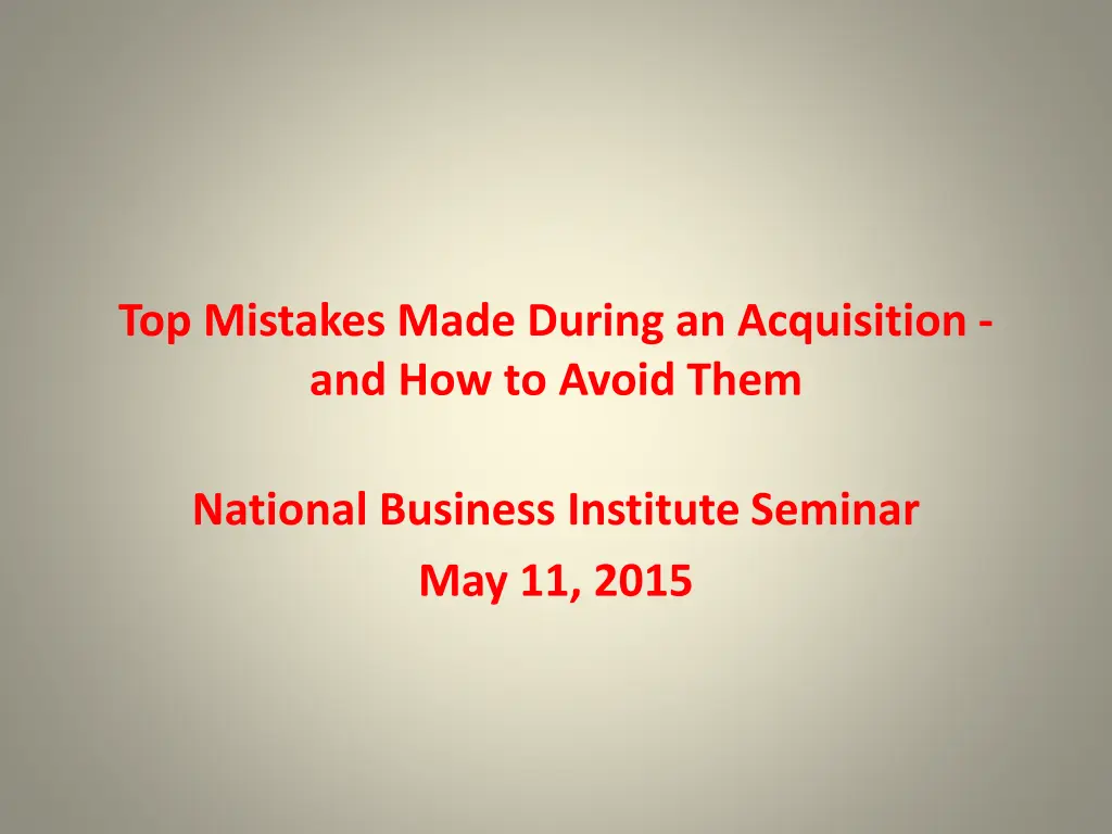 top mistakes made during an acquisition n.w