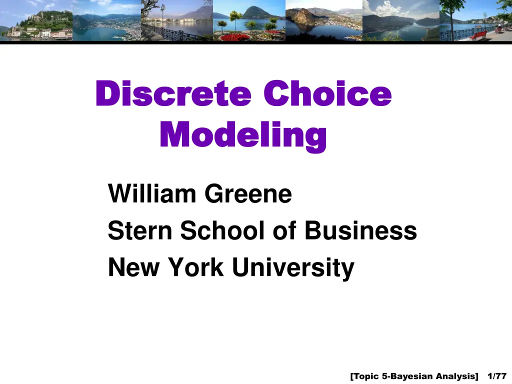 discrete choice discrete choice modeling modeling n.w