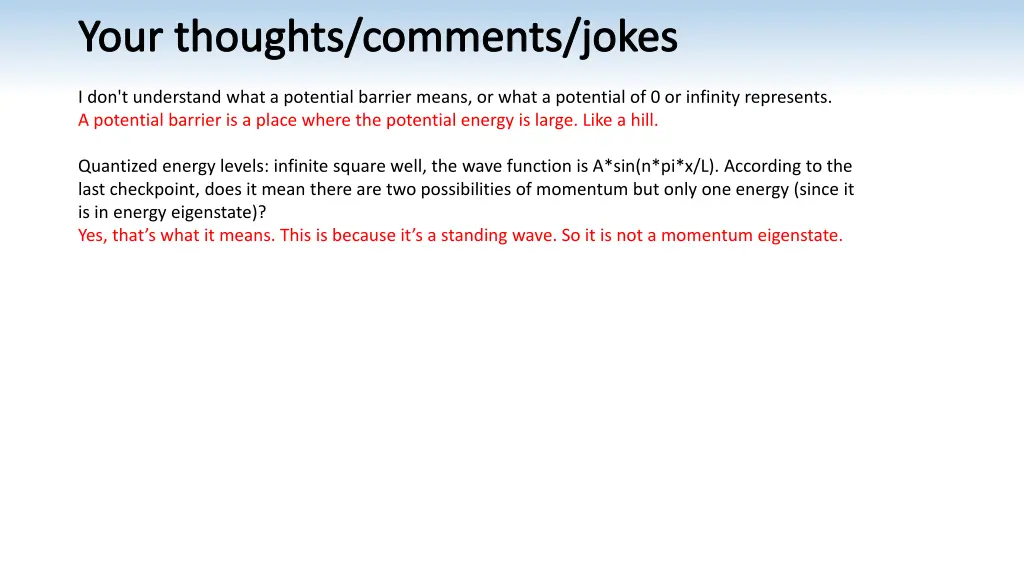 your thoughts comments jokes n.w