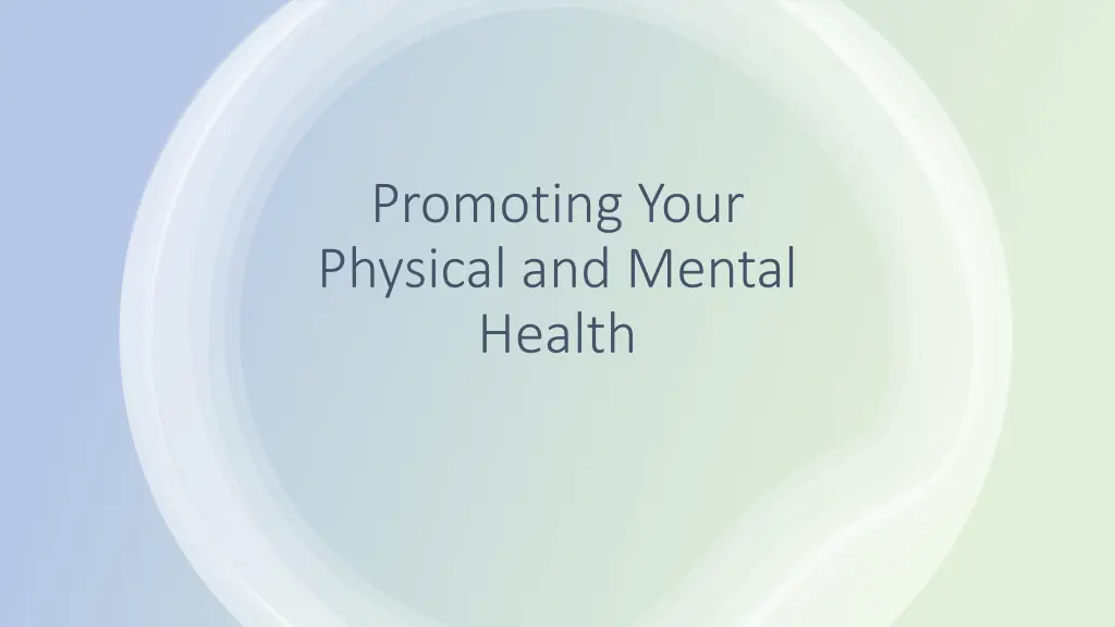 promoting your physical and mental health n.w