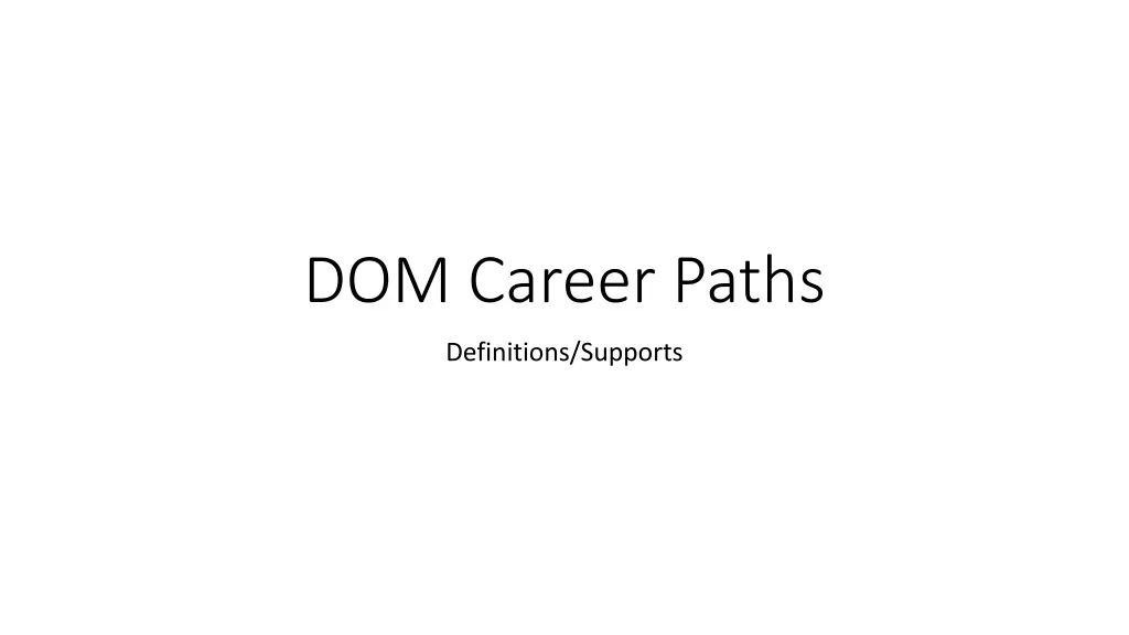dom career paths n.w