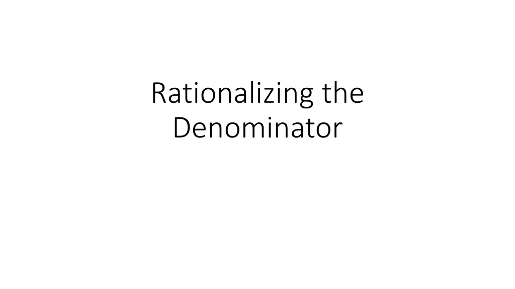 rationalizing the denominator n.w