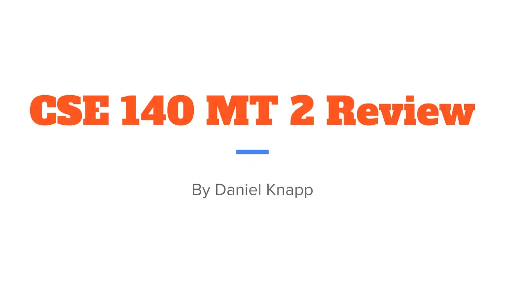 cse 140 mt 2 review n.w
